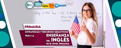 22 Estrategias y recursos didácticos para la enseñanza del Inglés en el Nivel Primaria