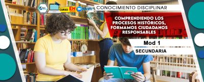 1 Comprendiendo los procesos históricos, formamos ciudadanos responsables