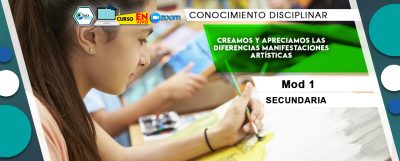 1 Creamos y apreciamos las diferencias manifestaciones artísticas