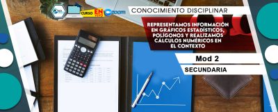 2 Representamos información en gráficos estadísticos, polígonos y realizamos cálculos numéricos en el contexto