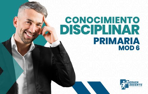 Conocimiento-disciplinar-mod6-Primaria