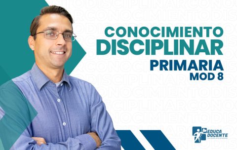 Conocimiento-disciplinar-mod8-Primaria